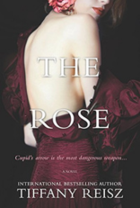 The Rose by Tiffany Reisz